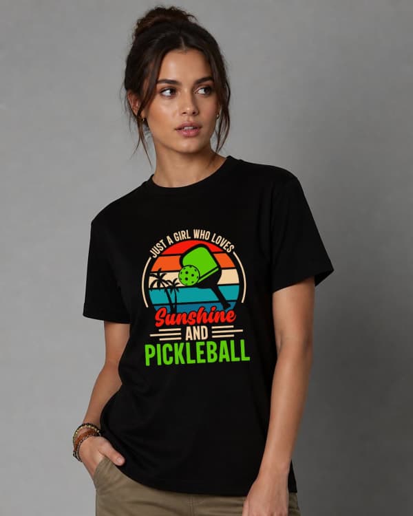 Just A Girl Who Loves Pickleball And Sunshine Tee – Urban Drip